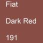 Preview: Fiat, Dark Red, 191.